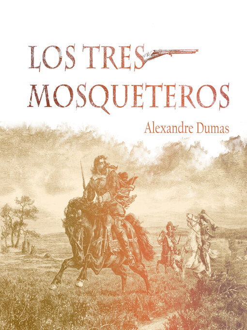 Cover image for Los tres mosqueteros